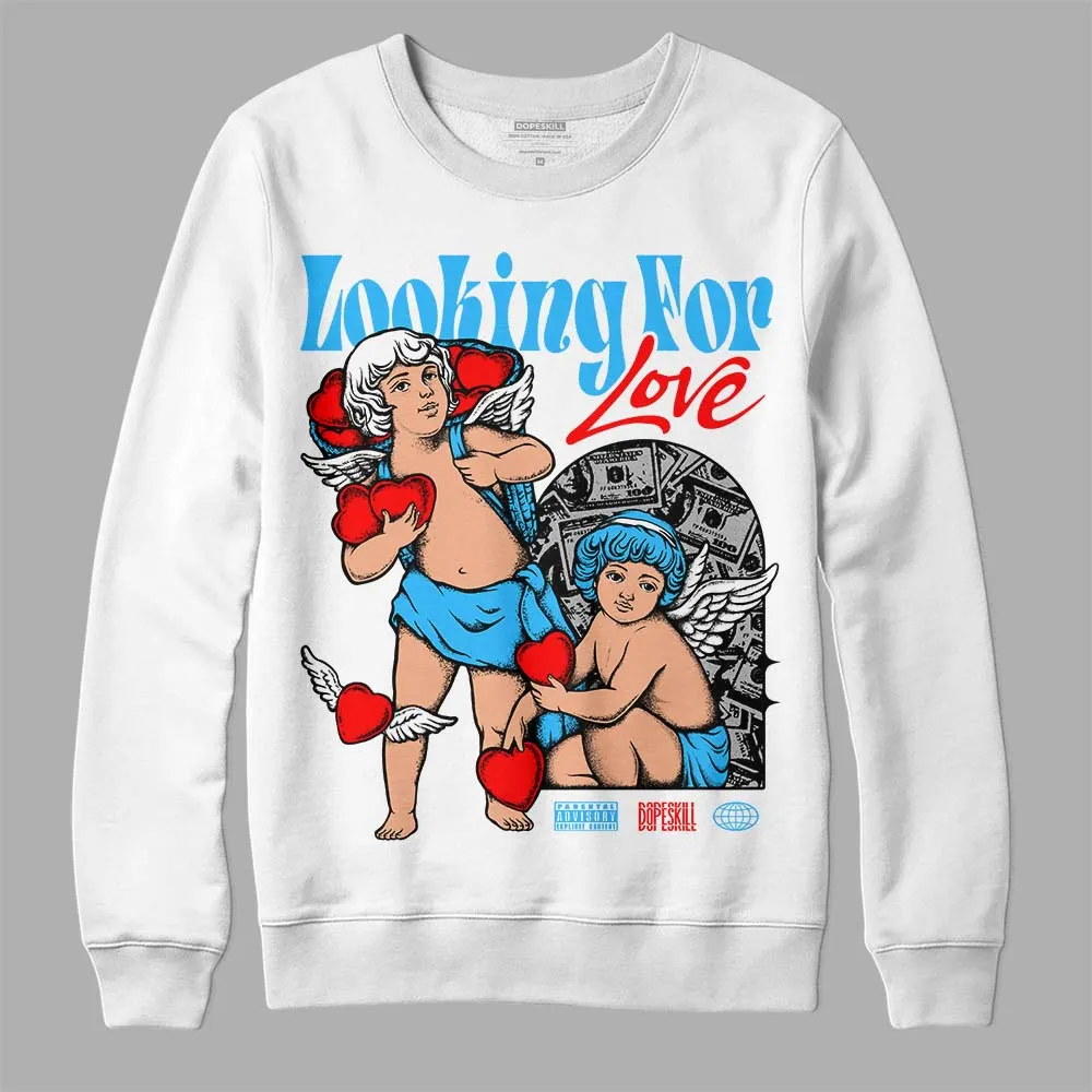 University Blue 2s DopeSkill Sweatshirt Looking For Love Graphic sold by DopeSkill product image thumbnail 2