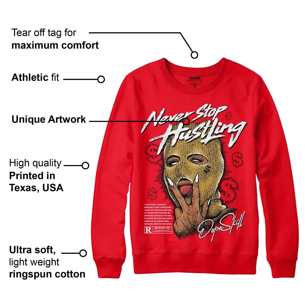 Red Thunder 4s DopeSkill Red Sweatshirt Never Stop Hustling Graphic sold by DopeSkill product image thumbnail 2