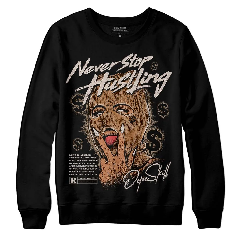 Palomino 3s DopeSkill Sweatshirt Never Stop Hustling Graphic sold by DopeSkill product image thumbnail 2