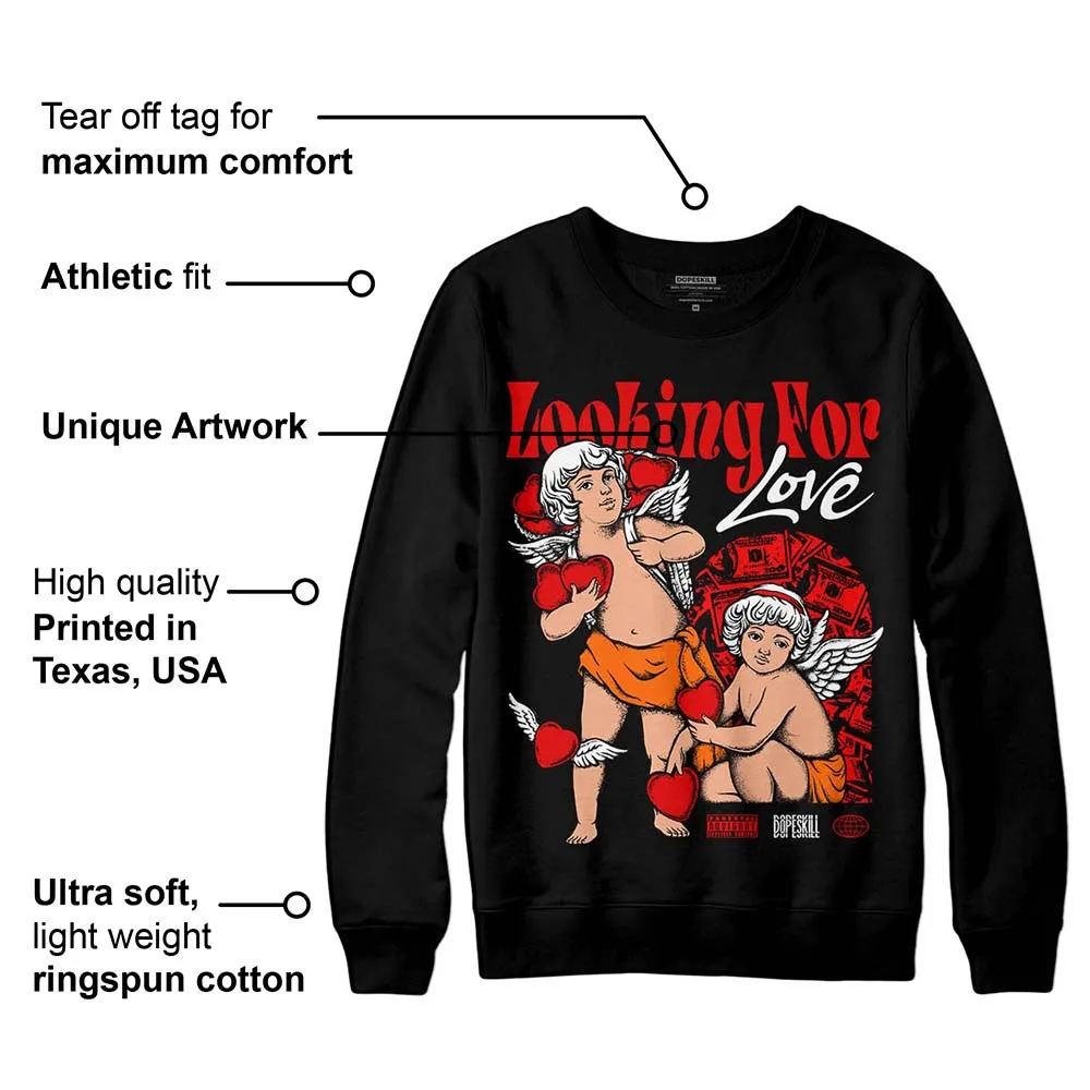 Satin Bred 1s DopeSkill Sweatshirt Looking For Love Graphic sold by DopeSkill product image thumbnail 3