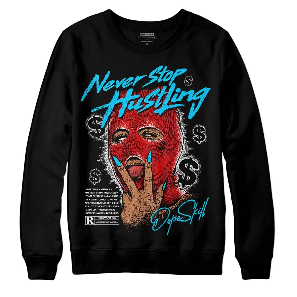 Gym Red 12s DopeSkill Sweatshirt Never Stop Hustling Graphic sold by DopeSkill product image thumbnail 2
