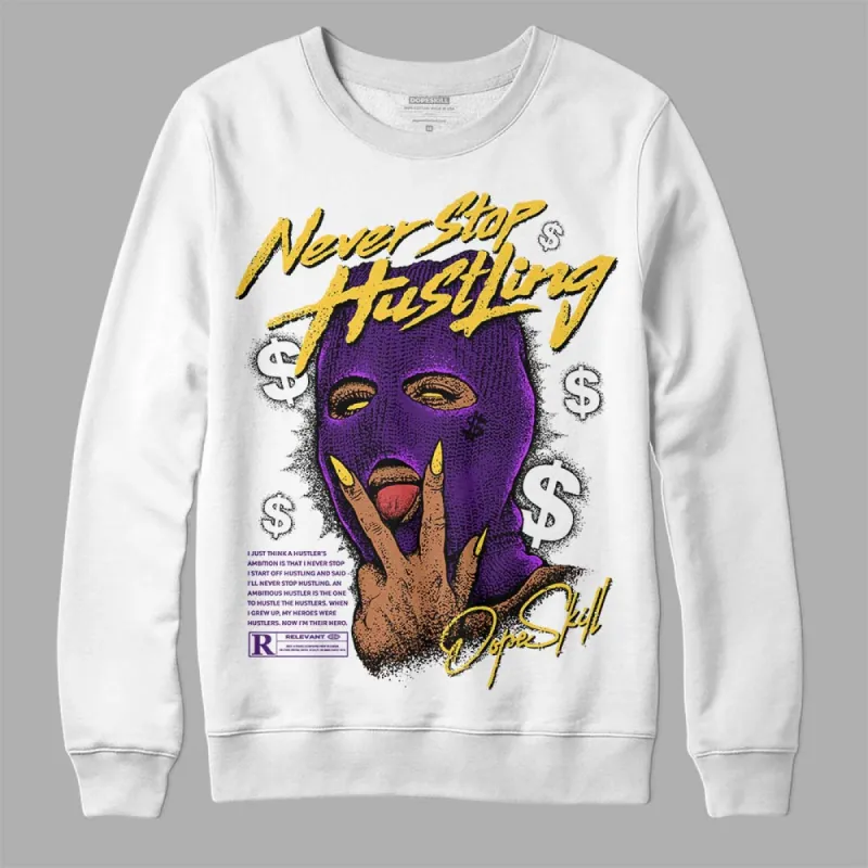 Field Purple 12s DopeSkill Sweatshirt Never Stop Hustling Graphic sold by DopeSkill