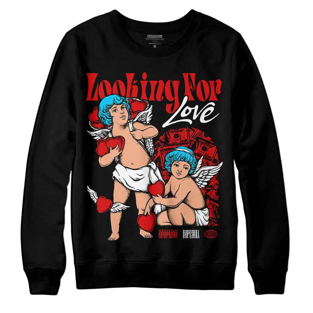 Gym Red 12s DopeSkill Sweatshirt Looking For Love Graphic sold by DopeSkill product image thumbnail 2