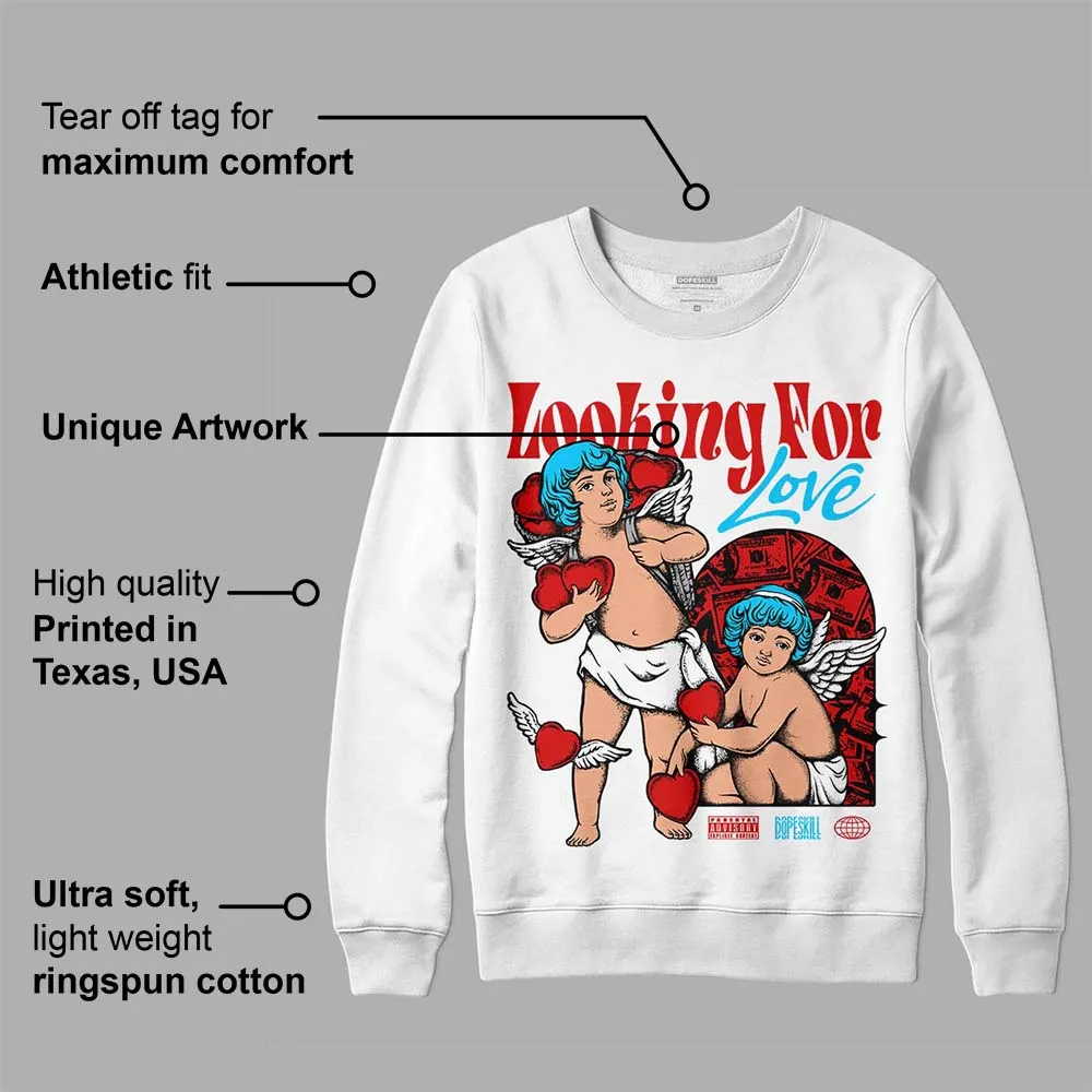 Gym Red 12s DopeSkill Sweatshirt Looking For Love Graphic sold by DopeSkill product image thumbnail 3