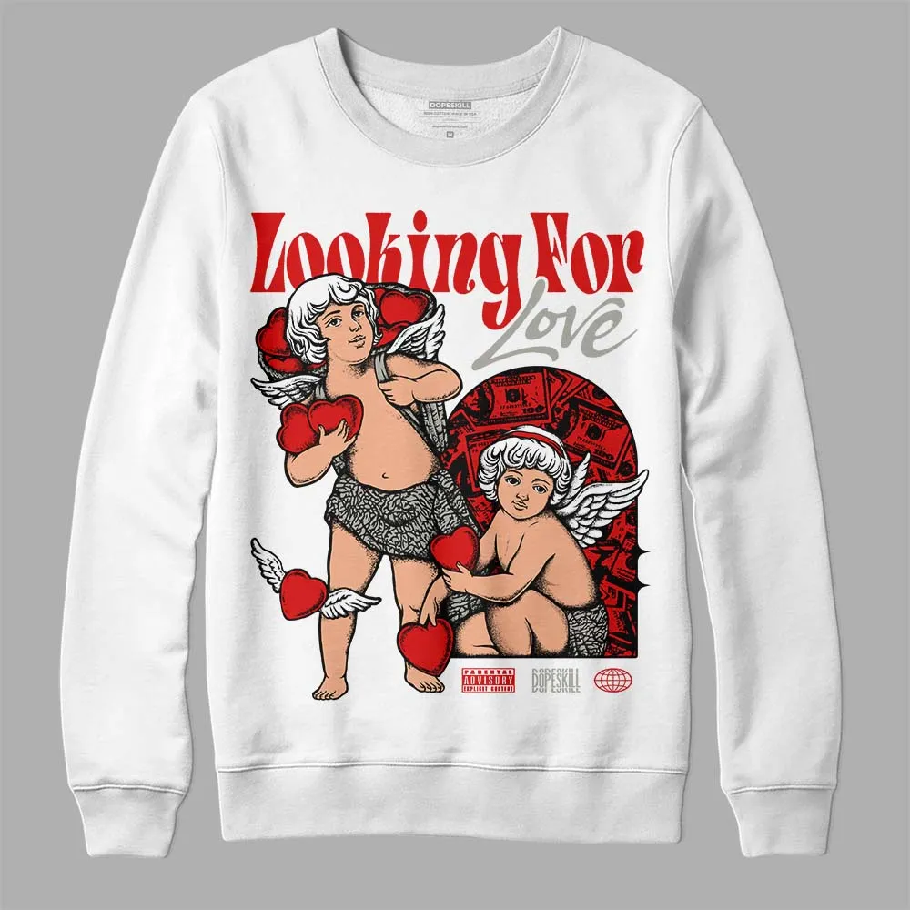 Fire Red 3s DopeSkill Sweatshirt Looking For Love Graphic sold by DopeSkill