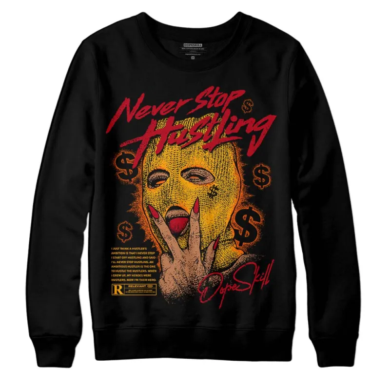 Citrus 7s DopeSkill Sweatshirt Never Stop Hustling Graphic sold by DopeSkill