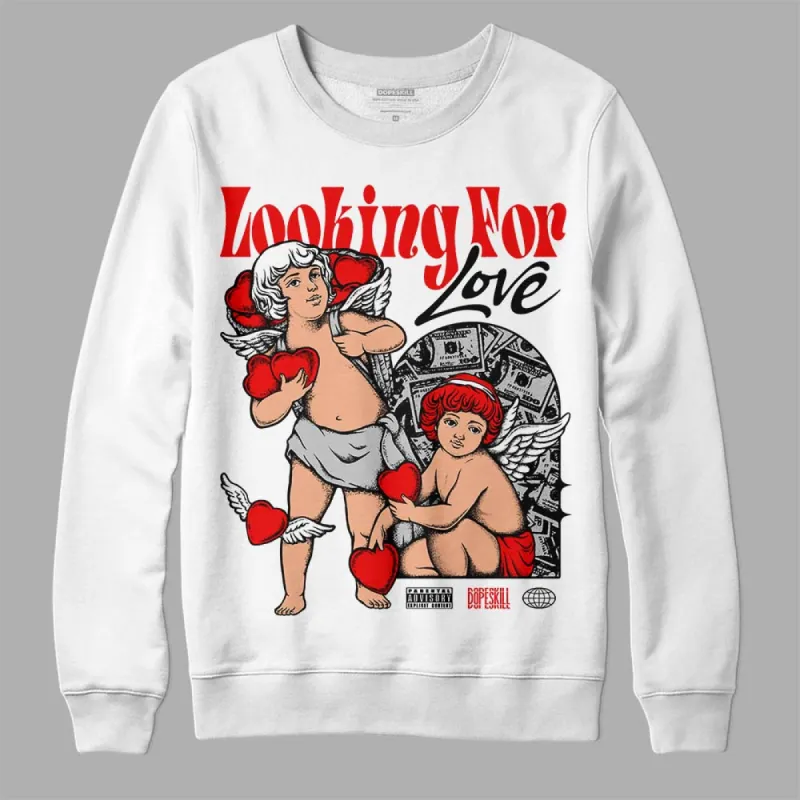 Cherry 12s DopeSkill Sweatshirt Looking For Love Graphic sold by DopeSkill
