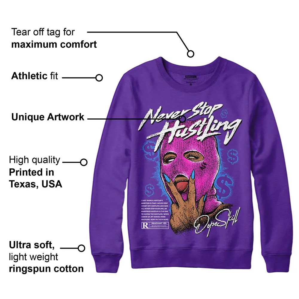 PURPLE Collection DopeSkill Purple Sweatshirt Never Stop Hustling Graphic sold by DopeSkill product image thumbnail 2