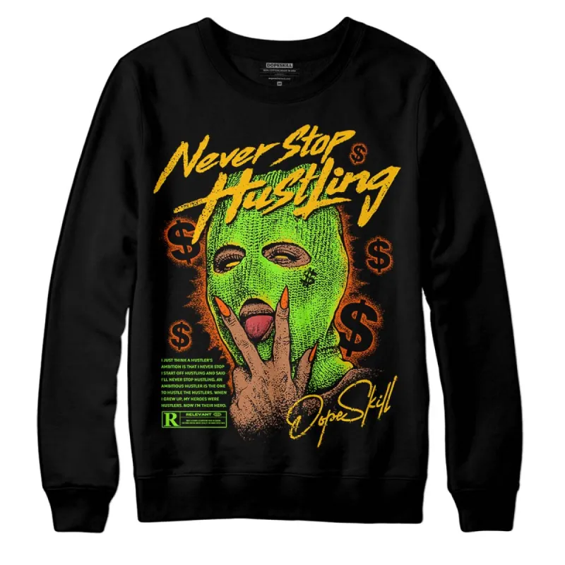 Neon Green Collection DopeSkill Sweatshirt Never Stop Hustling Graphic sold by DopeSkill