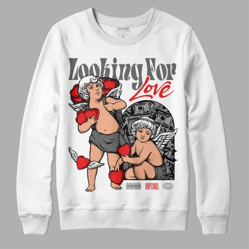 Grey Collection DopeSkill Sweatshirt Looking For Love Graphic sold by DopeSkill