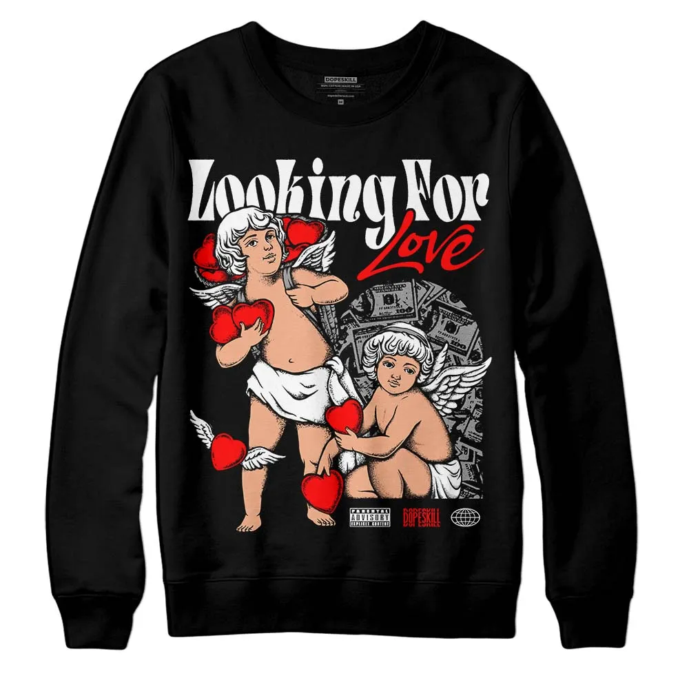 Black and White Collection DopeSkill Sweatshirt Looking For Love Graphic sold by DopeSkill