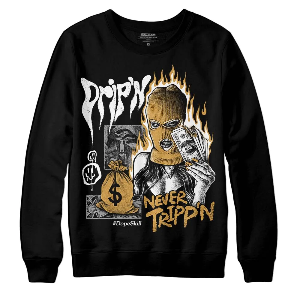 Gratitude 11s DopeSkill Sweatshirt Drip'n Never Tripp'n Graphic sold by DopeSkill product image thumbnail 2