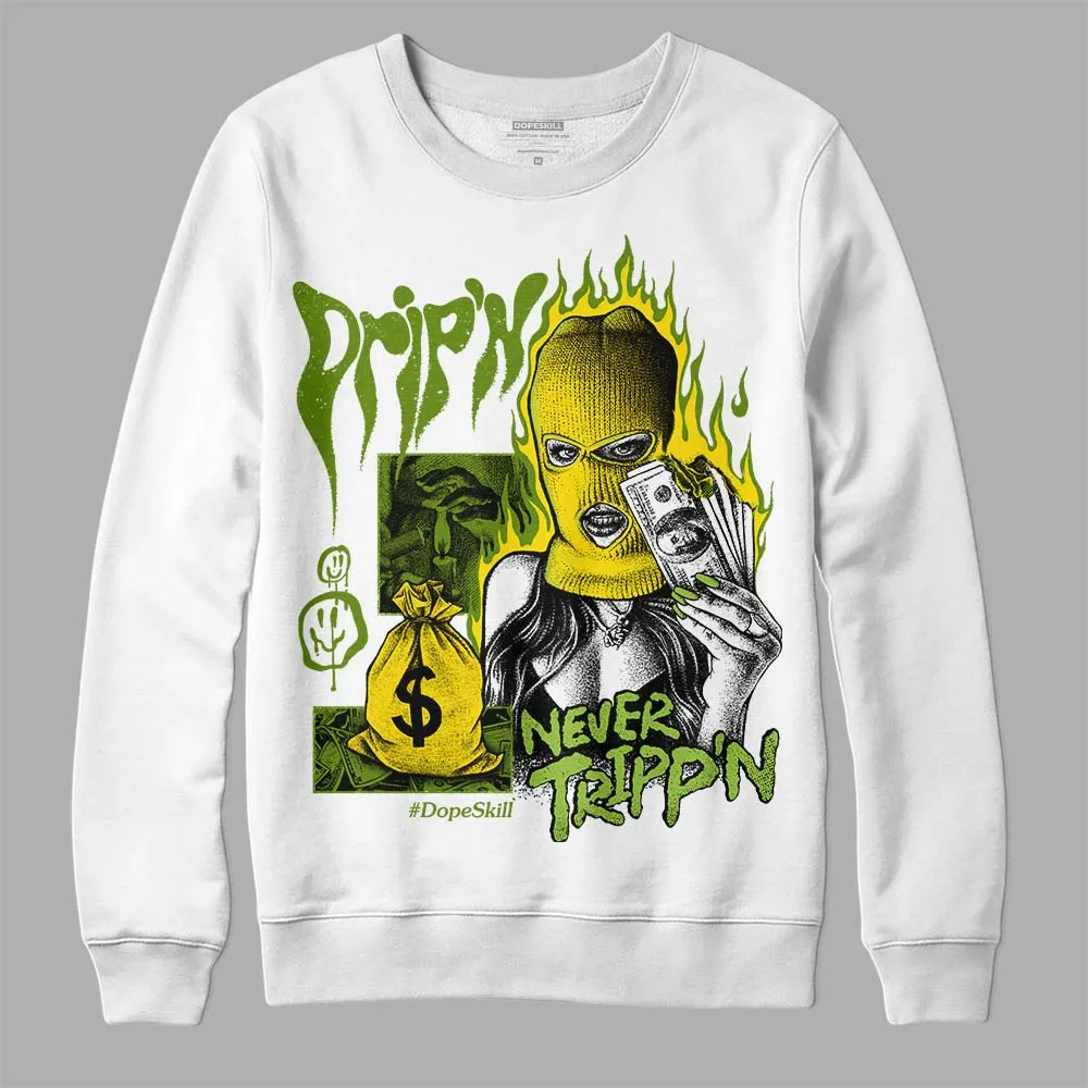 Dunk 'Chlorophyll' DopeSkill Sweatshirt Drip'n Never Tripp'n Graphic sold by DopeSkill