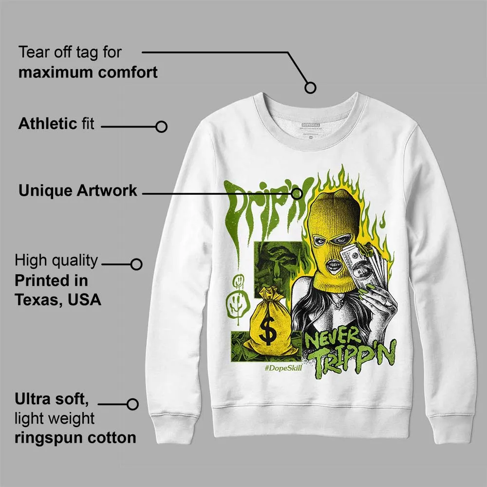 Dunk 'Chlorophyll' DopeSkill Sweatshirt Drip'n Never Tripp'n Graphic sold by DopeSkill product image thumbnail 3