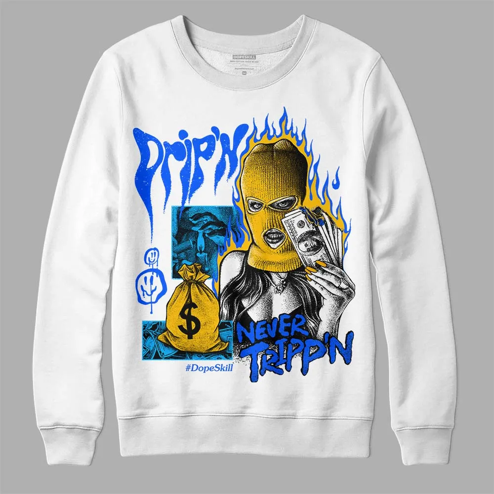Royal Blue Collection DopeSkill Sweatshirt Drip'n Never Tripp'n Graphic sold by DopeSkill