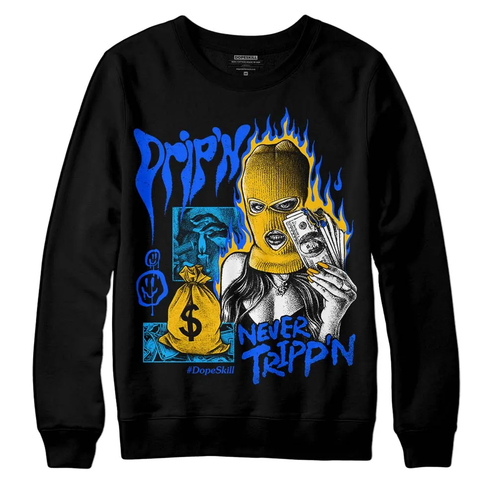 Royal Blue Collection DopeSkill Sweatshirt Drip'n Never Tripp'n Graphic sold by DopeSkill product image thumbnail 2