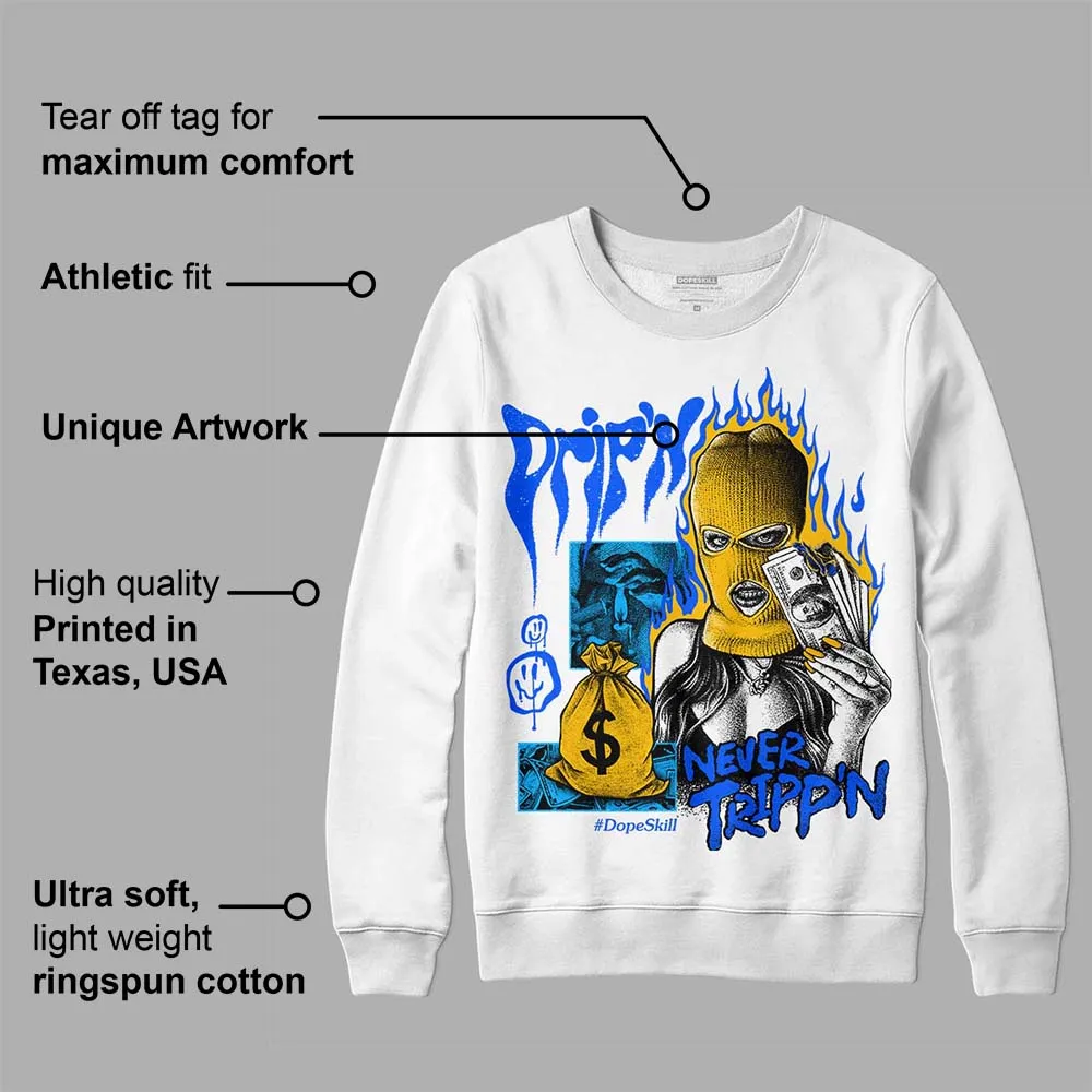Royal Blue Collection DopeSkill Sweatshirt Drip'n Never Tripp'n Graphic sold by DopeSkill product image thumbnail 3