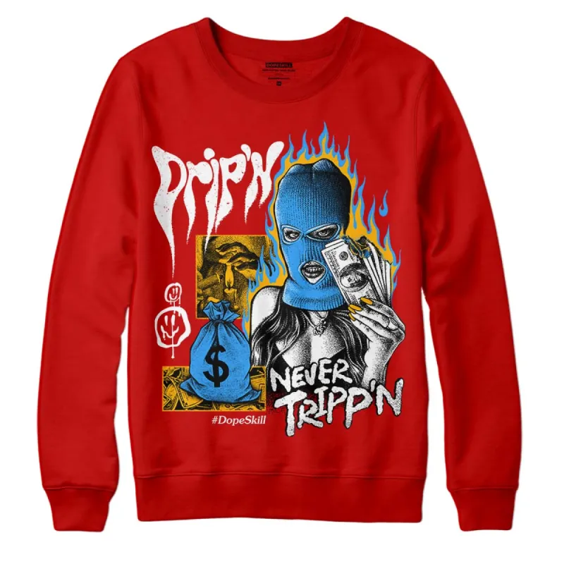 Red Collection DopeSkill Red Sweatshirt Drip'n Never Tripp'n Graphic sold by DopeSkill
