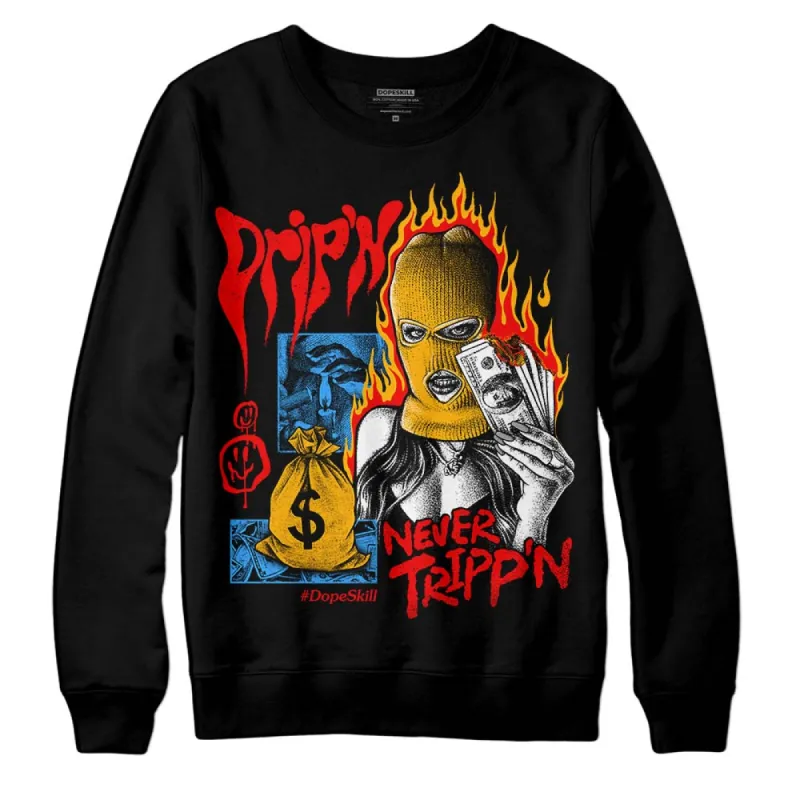 Red Collection DopeSkill Sweatshirt Drip'n Never Tripp'n Graphic sold by DopeSkill