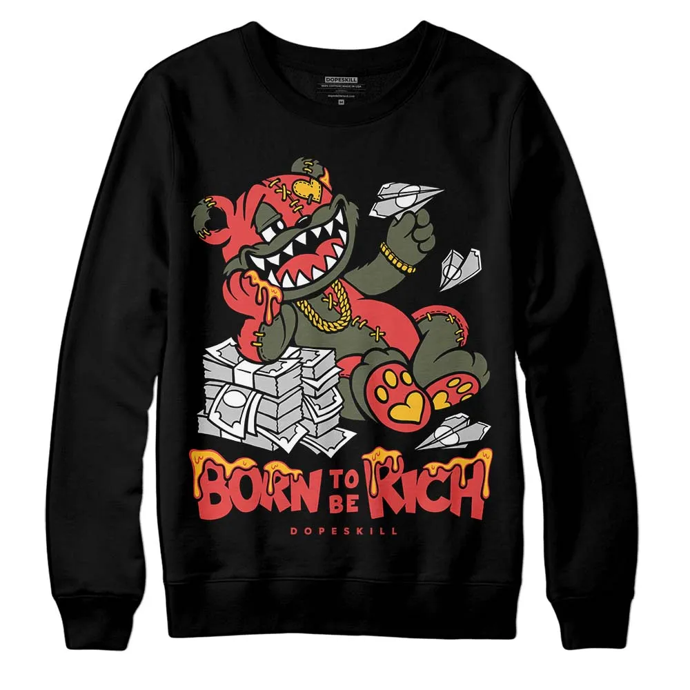 Dunk Mystic Red Cargo Khaki DopeSkill Sweatshirt Born To Be Rich Graphic sold by DopeSkill product image thumbnail 2