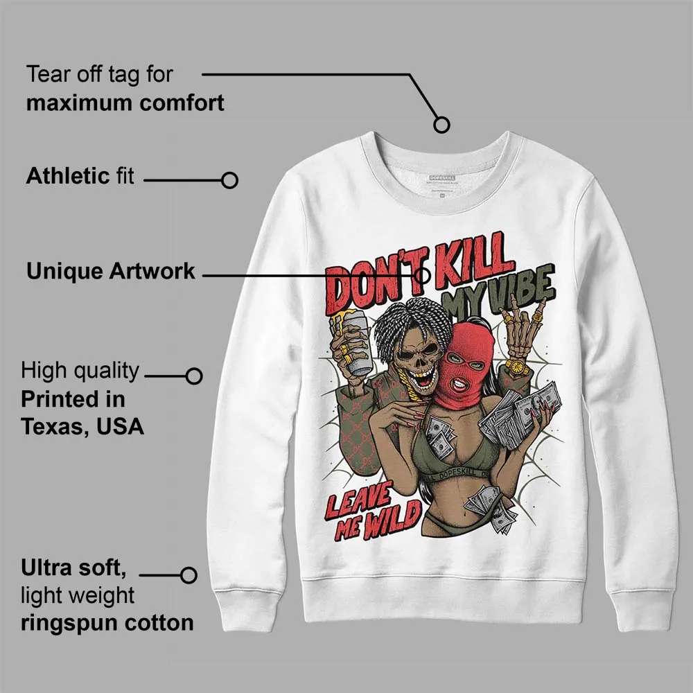 Dunk Mystic Red Cargo Khaki DopeSkill Sweatshirt Don't Kill My Vibe Graphic sold by DopeSkill product image thumbnail 3