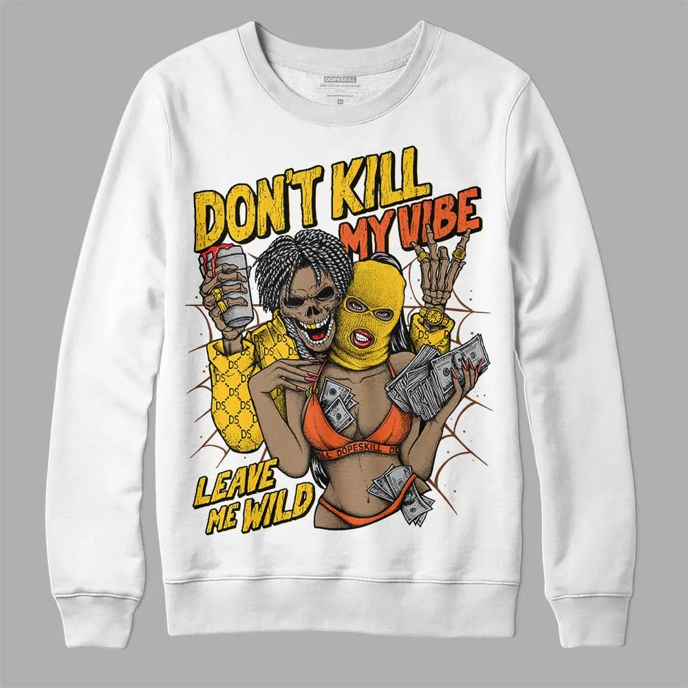 Yellow Collection DopeSkill Sweatshirt Don't Kill My Vibe Graphic sold by DopeSkill product image thumbnail 2