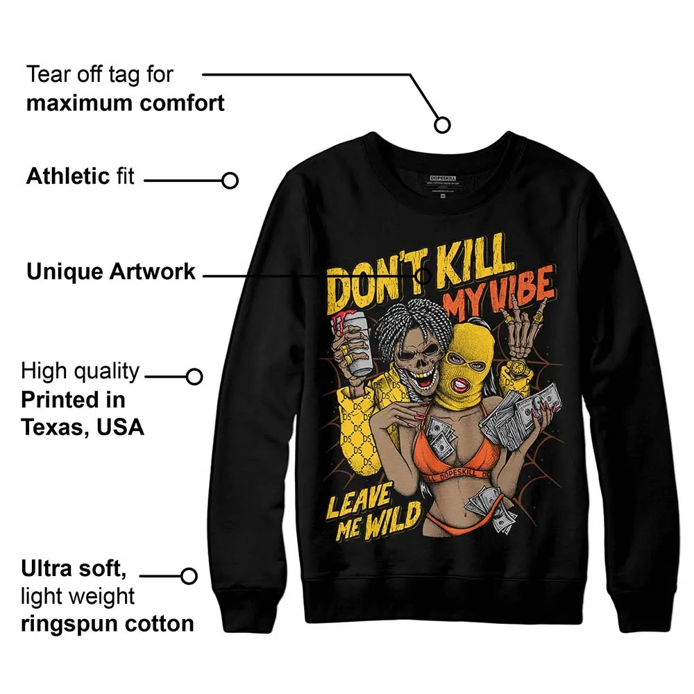 Yellow Collection DopeSkill Sweatshirt Don't Kill My Vibe Graphic sold by DopeSkill product image thumbnail 3