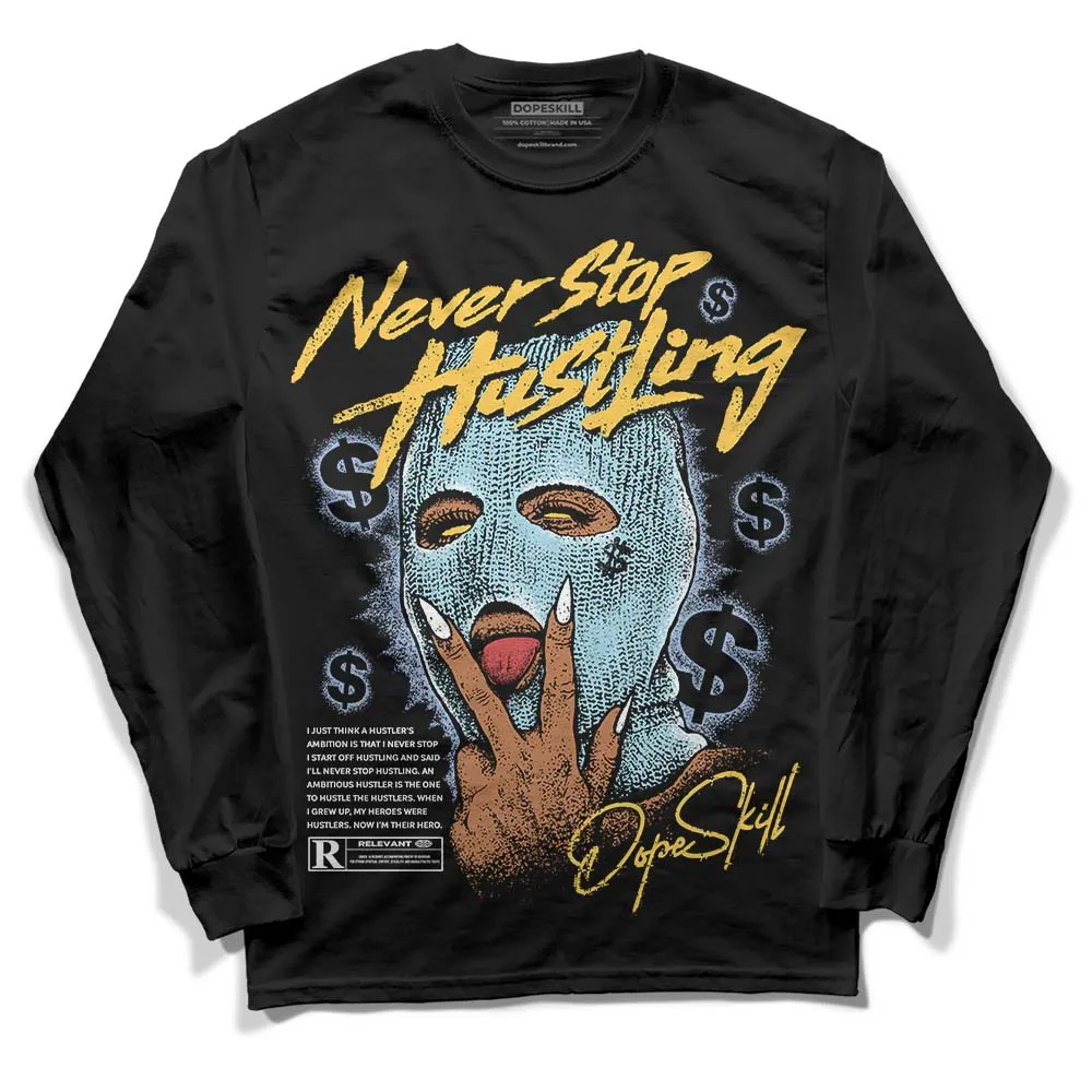 Blue Grey 13s DopeSkill Long Sleeve T-Shirt Never Stop Hustling Graphic sold by DopeSkill product image thumbnail 2