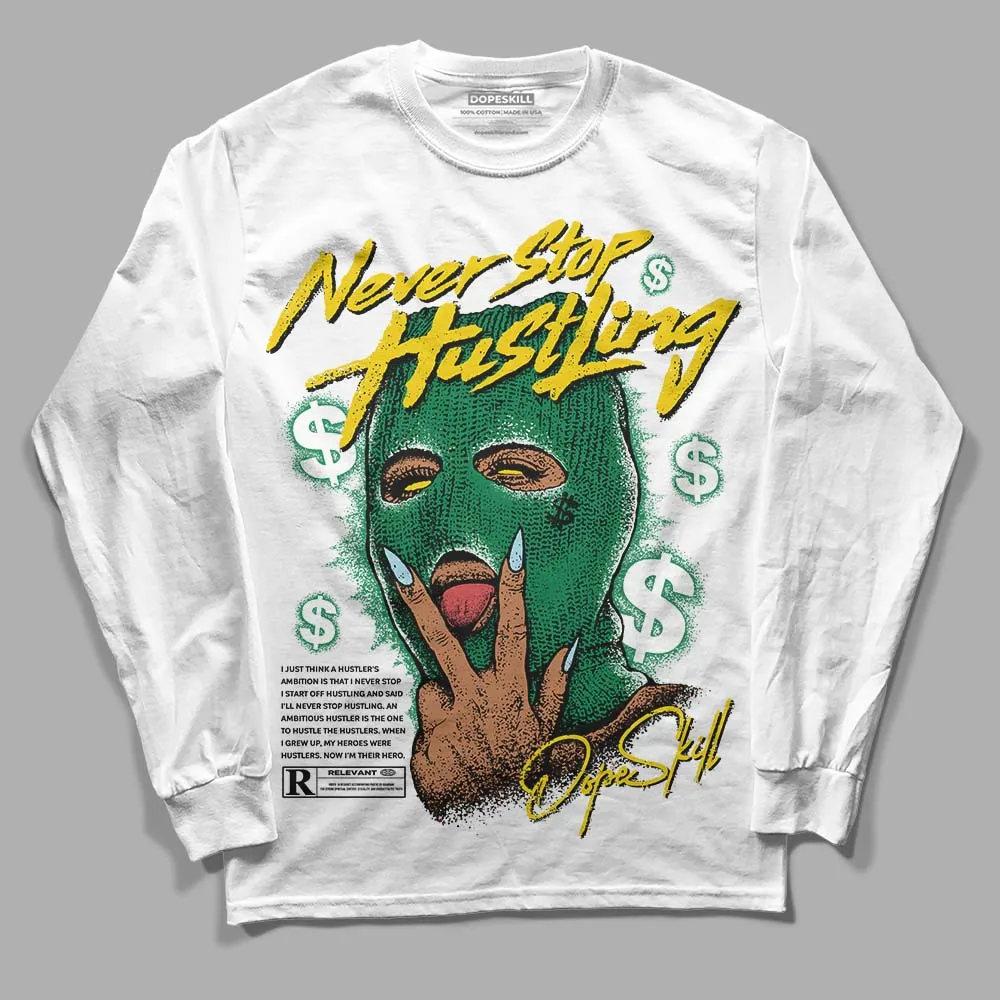 Lucky Green 5s DopeSkill Long Sleeve T-Shirt Never Stop Hustling Graphic sold by DopeSkill