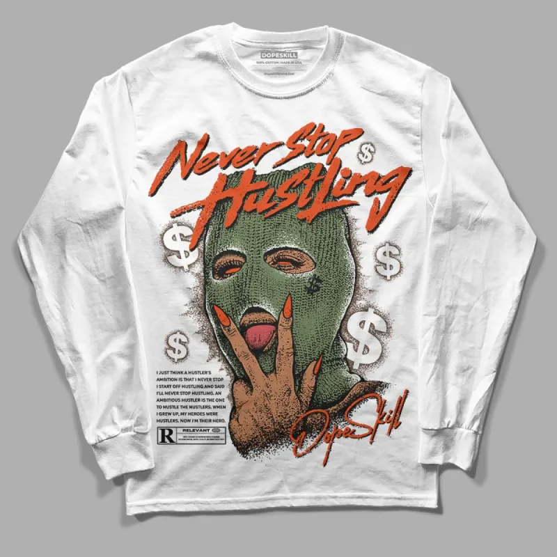 Olive Collection DopeSkill Long Sleeve T-Shirt Never Stop Hustling Graphic sold by DopeSkill