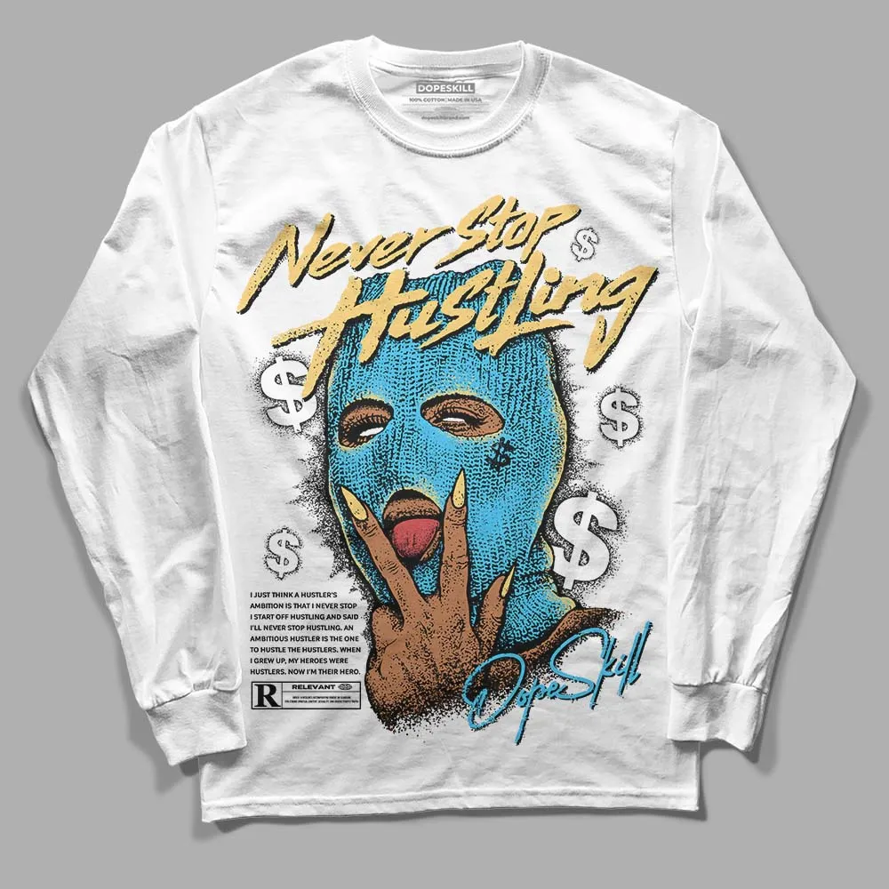 University Blue 13s DopeSkill Long Sleeve T-Shirt Never Stop Hustling Graphic sold by DopeSkill product image thumbnail 2