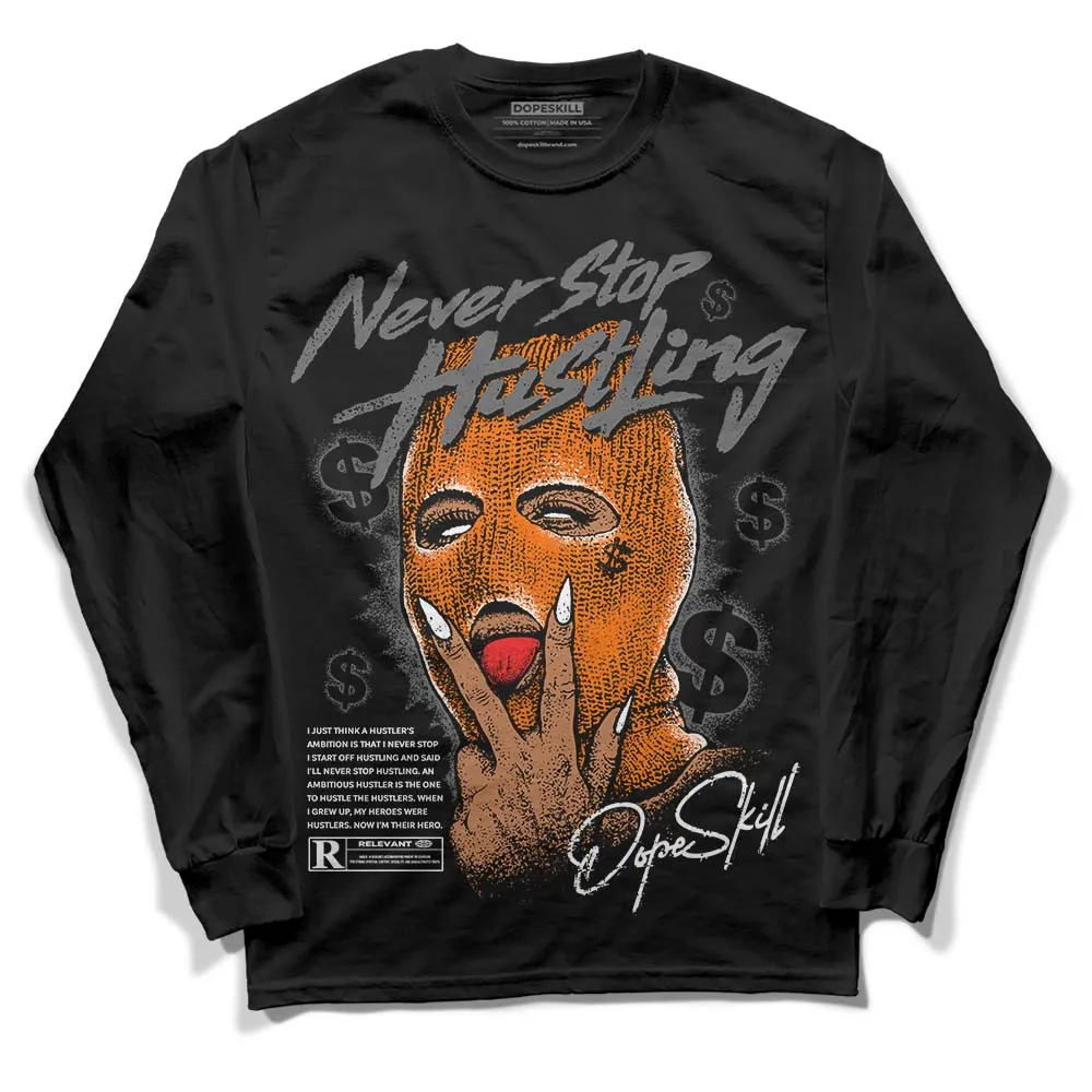 Fear Pack 3s DopeSkill Long Sleeve T-Shirt Never Stop Hustling Graphic sold by DopeSkill product image thumbnail 2