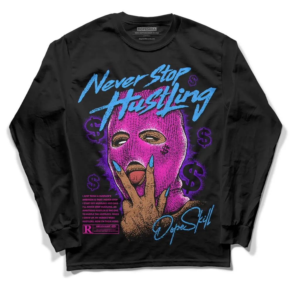 Dunk Active Fuchsia DopeSkill Long Sleeve T-Shirt Never Stop Hustling Graphic sold by DopeSkill product image thumbnail 2