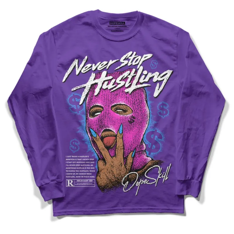 PURPLE Collection DopeSkill Purple Long Sleeve T-Shirt Never Stop Hustling Graphic sold by DopeSkill