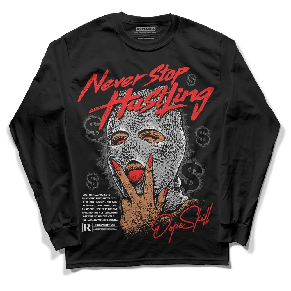 Grey Collection DopeSkill Long Sleeve T-Shirt Never Stop Hustling Graphic sold by DopeSkill product image thumbnail 2