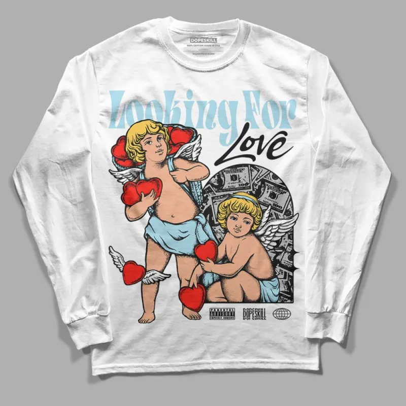 Blue Grey 13s DopeSkill Long Sleeve T-Shirt Looking For Love Graphic sold by DopeSkill