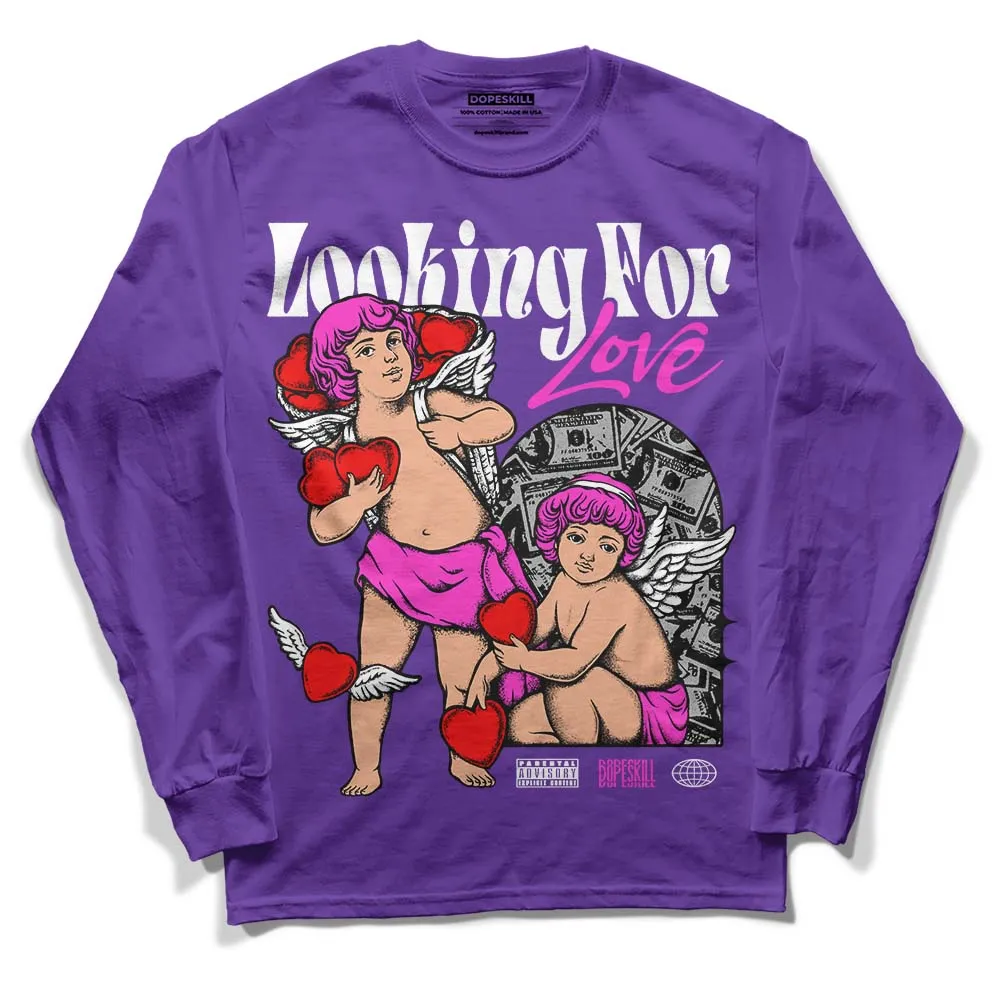 Court Purple 13s DopeSkill Purple Long Sleeve T-Shirt Looking For Love Graphic sold by DopeSkill