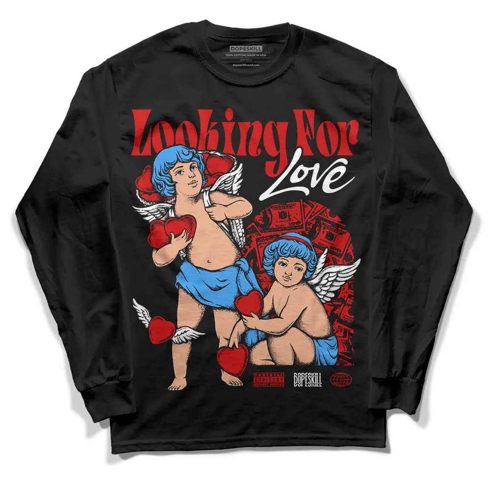 Black Toe 1s DopeSkill Long Sleeve T-Shirt Looking For Love Graphic sold by DopeSkill product image thumbnail 2
