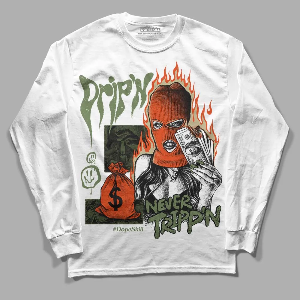 Olive Collection DopeSkill Long Sleeve T-Shirt Drip'n Never Tripp'n Graphic sold by DopeSkill