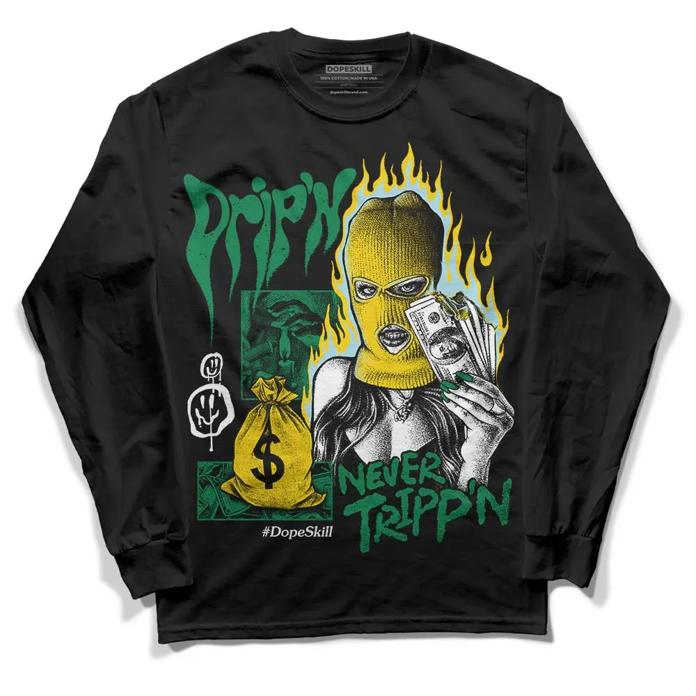 Lucky Green 5s DopeSkill Long Sleeve T-Shirt Drip'n Never Tripp'n Graphic sold by DopeSkill product image thumbnail 2