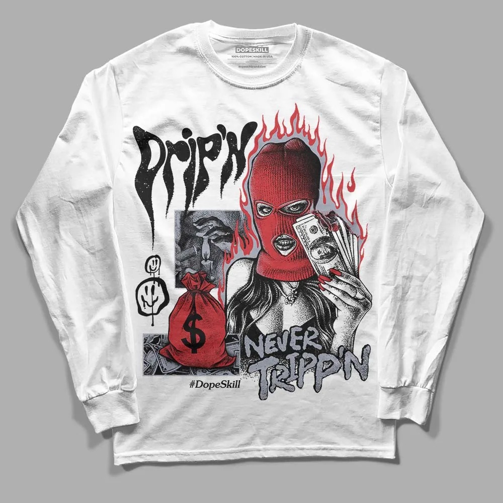 Bred Reimagined 4s DopeSkill Long Sleeve T-Shirt Drip'n Never Tripp'n Graphic sold by DopeSkill product image thumbnail 2