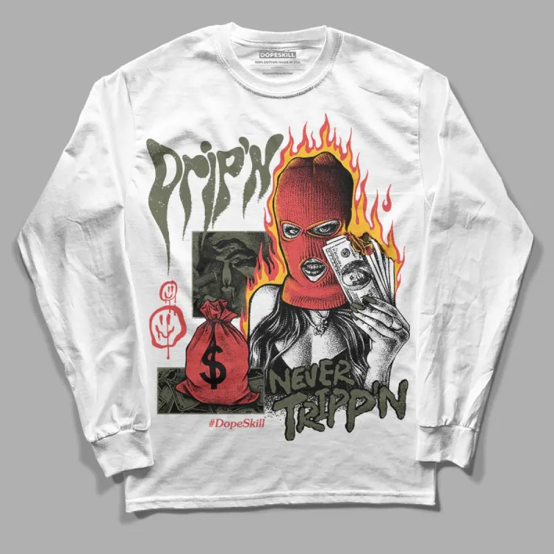 Dunk Mystic Red Cargo Khaki DopeSkill Long Sleeve T-Shirt Drip'n Never Tripp'n Graphic sold by DopeSkill