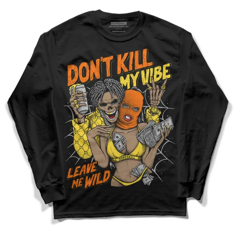 Black Tour Yellow AJ 4 Thunder DopeSkill Long Sleeve T-Shirt Don't Kill My Vibe Graphic sold by DopeSkill
