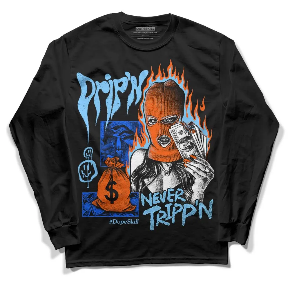 Dunk Futura University Blue DopeSkill Long Sleeve T-Shirt Drip'n Never Tripp'n Graphic sold by DopeSkill product image thumbnail 2