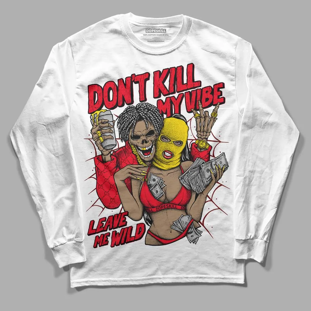 Red Thunder 4s DopeSkill Long Sleeve T-Shirt Don't Kill My Vibe Graphic sold by DopeSkill product image thumbnail 2