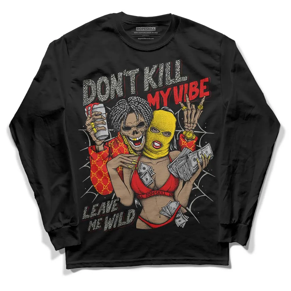 Fire Red 3s DopeSkill Long Sleeve T-Shirt Don't Kill My Vibe Graphic sold by DopeSkill product image thumbnail 2