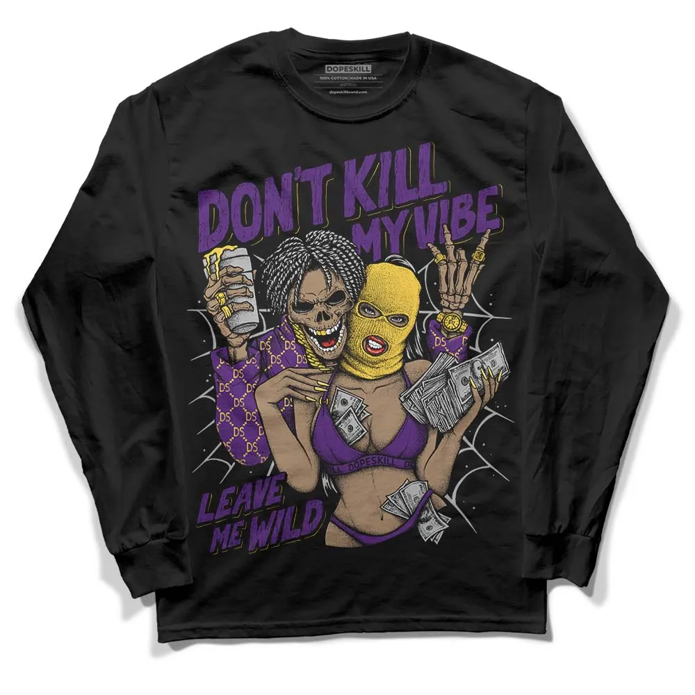 Field Purple 12s DopeSkill Long Sleeve T-Shirt Don't Kill My Vibe Graphic sold by DopeSkill product image thumbnail 2