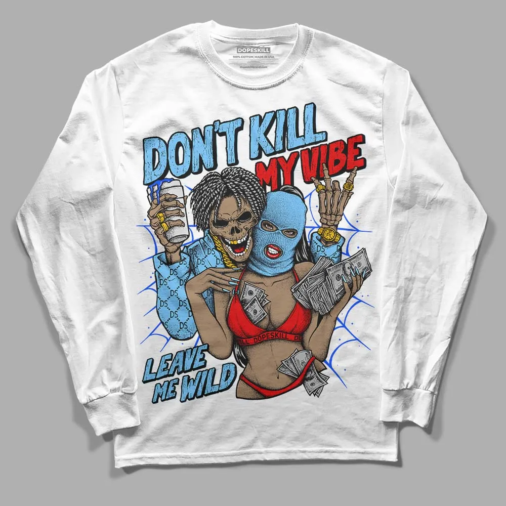 Cactus Jack 4s DopeSkill Long Sleeve T-Shirt Don't Kill My Vibe Graphic sold by DopeSkill product image thumbnail 2