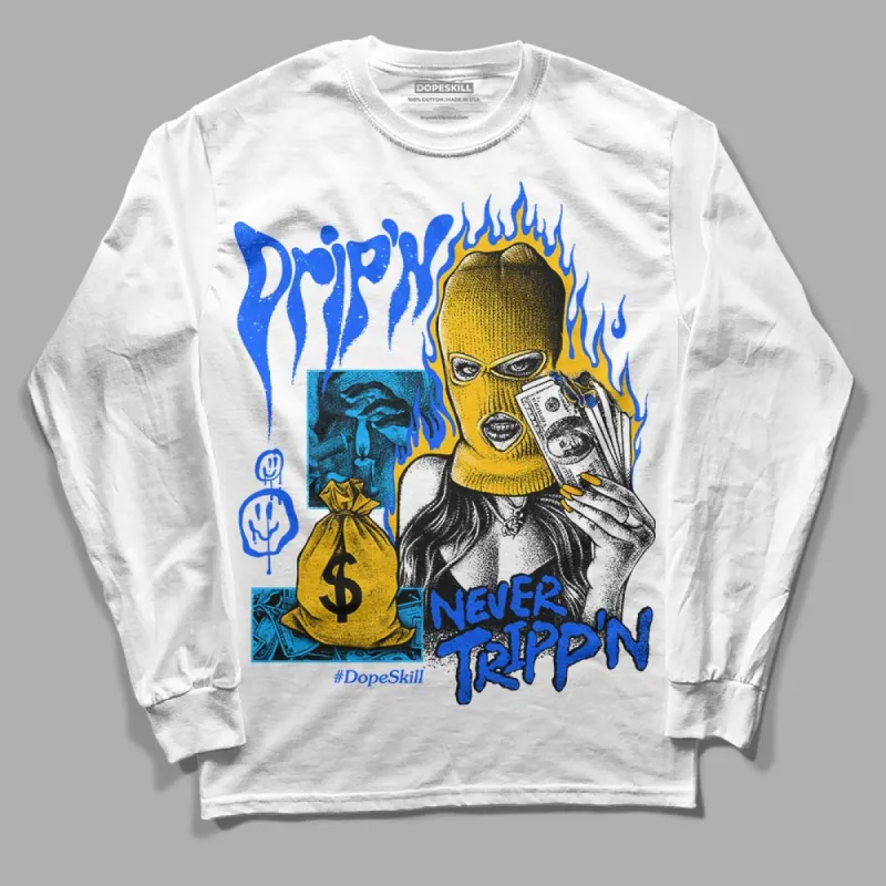 Royal Blue Collection DopeSkill Long Sleeve T-Shirt Drip'n Never Tripp'n Graphic sold by DopeSkill