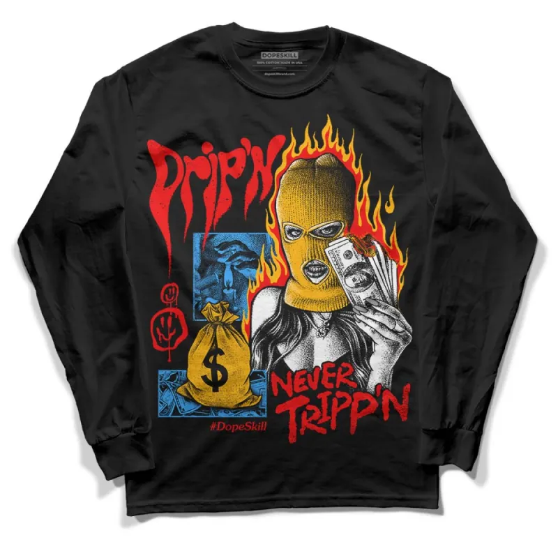 Red Collection DopeSkill Long Sleeve T-Shirt Drip'n Never Tripp'n Graphic sold by DopeSkill